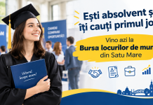 Ești absolvent și îți cauți primul job? Vino azi la Bursa locurilor de muncă din Satu Mare